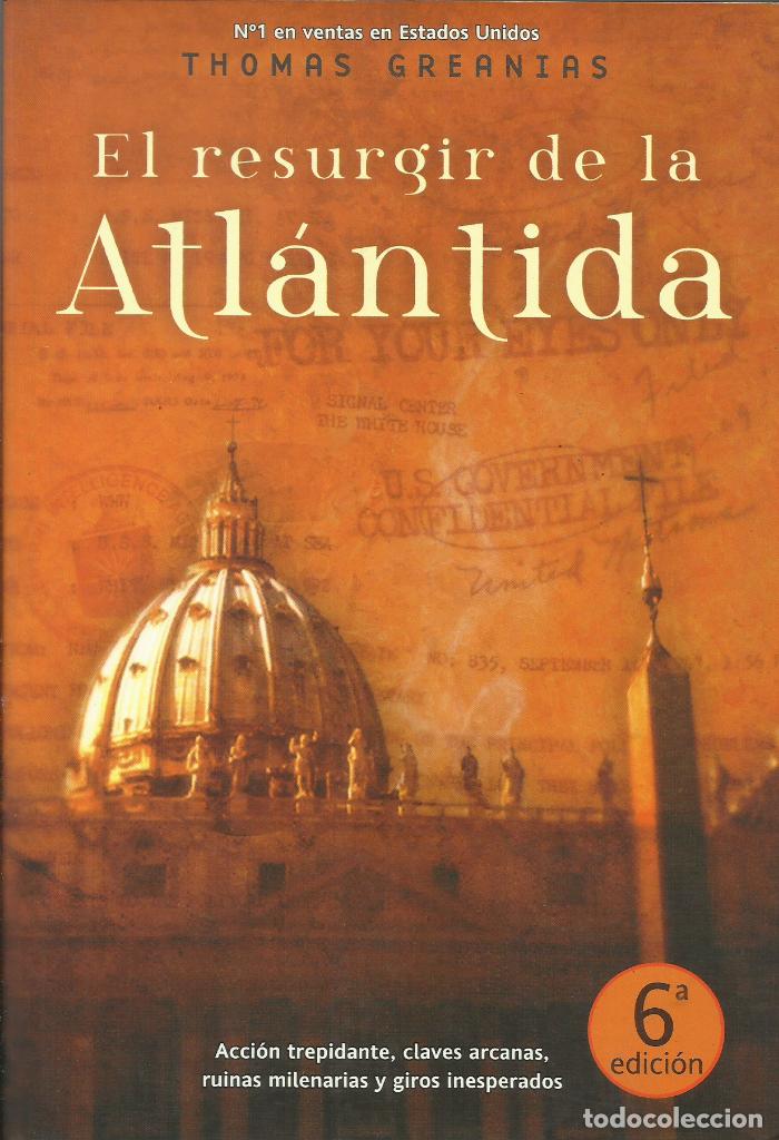 Libros: El resurgir de la Atl&aacute;ntida / Thomas Greanias. - Foto 1