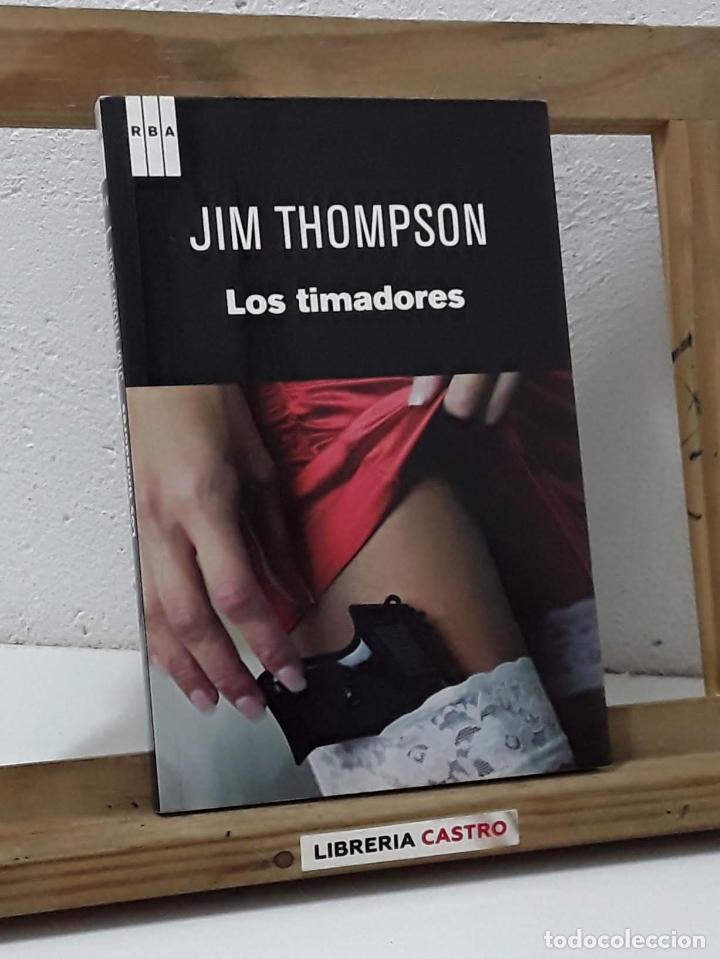 Libros: Los timadores - Jim Thompson - Foto 1