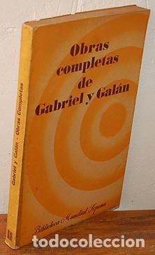Libros: OBRAS COMPLETAS DE GABRIEL Y GAL&Aacute;N - GABRIEL Y GAL&Aacute;N - Foto 1