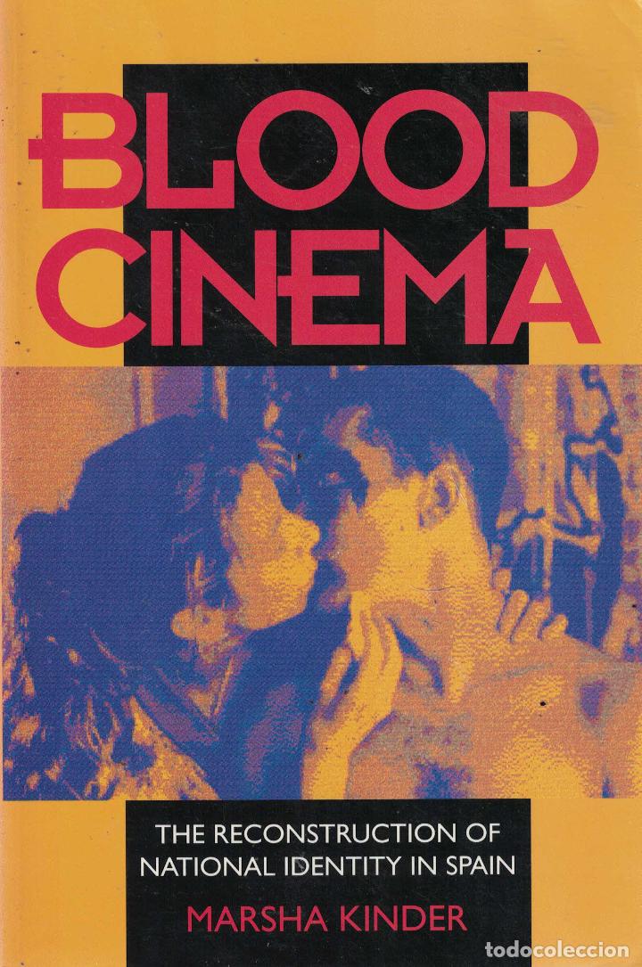 Libri di seconda mano: Blood Cinema: The Reconstruction of National Identity in Spain - Marsha Kinder
