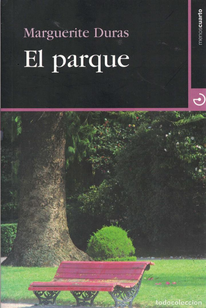 Libros: El parque - Marguerite Duras - Foto 1