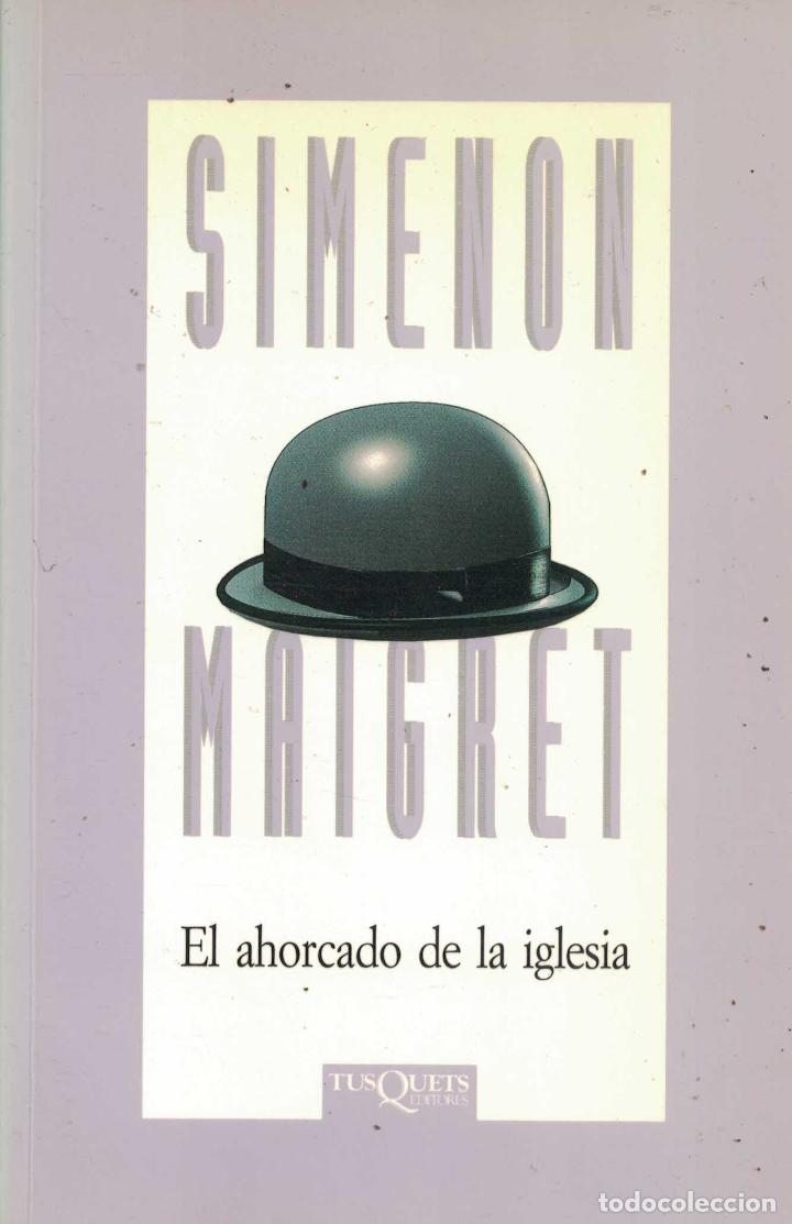 Libros: El ahorcado de la iglesia - Georges Simenon - Foto 1