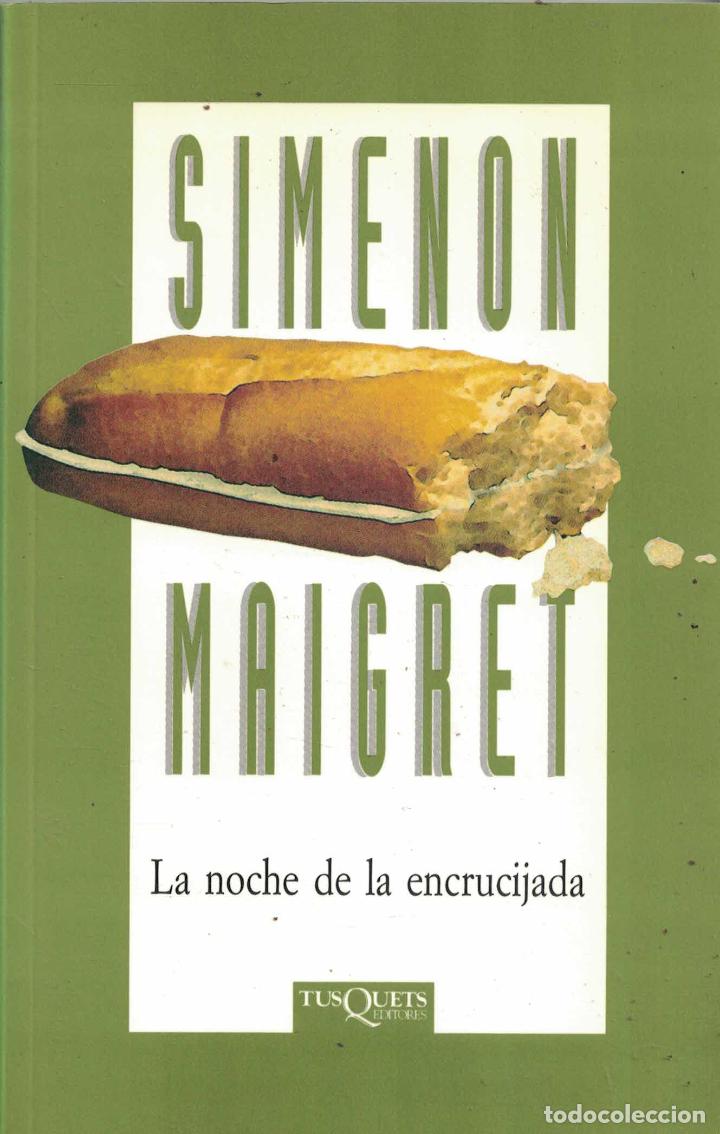 Libros: La noche de la encrucijada - Georges Simenon - Foto 1