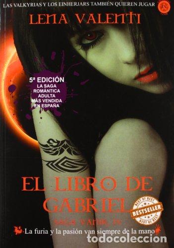 Libros: El libro de Gabriel - Lena Valenti / Lorena Cabo - Foto 1
