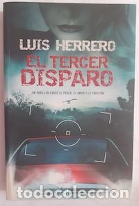 Libros: El tercer disparo - Luis Herrero - Foto 1