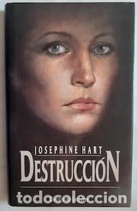 Libros: Destrucci&oacute;n - Josephine Hart - Foto 1
