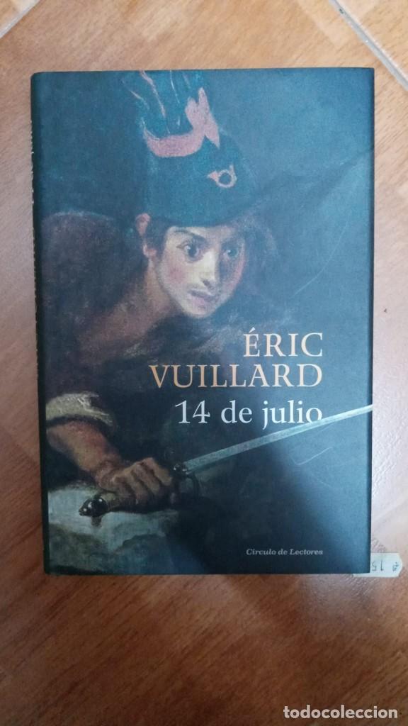 Libros: 14 de julio - &Eacute;ric Vuillard - Foto 1