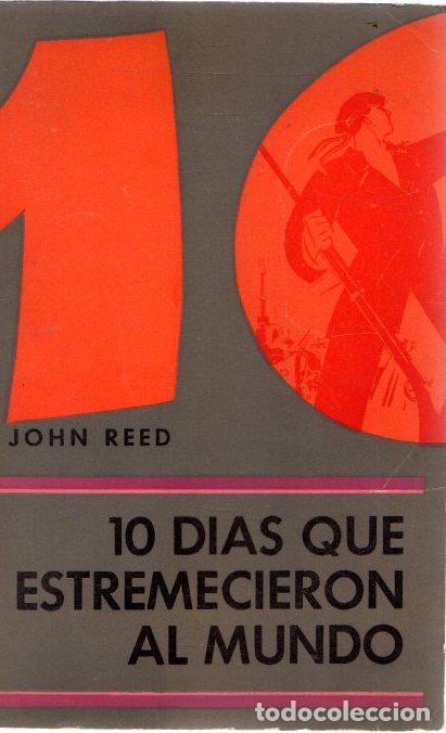 Libros: 10 d&iacute;as que estremecieron al mundo - Reed, John - Foto 1