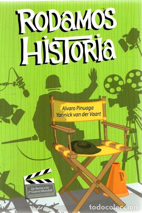 B&uuml;cher: Rodamos Historia - Pinuaga, Alvaro/Van der Vart, Yannick