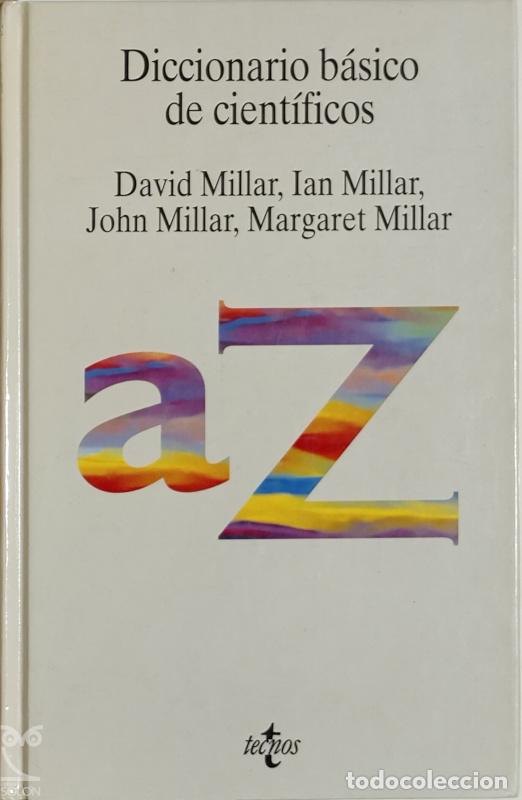 Libros: Diccionario b&aacute;sico de cient&iacute;ficos - David Millar et al. - Foto 1