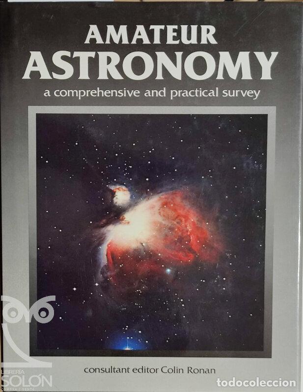 Libros: Amateur Astronomy. A comprehensive and practical survey - Colin Ronan - Foto 1