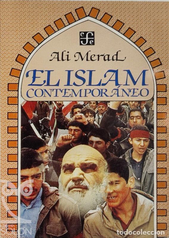 Libros: El Islam contempor&aacute;neo - Al&iacute; Merad - Foto 1