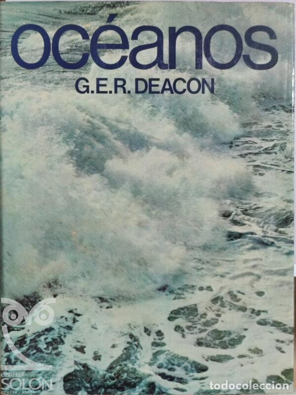 Libros: Oc&eacute;anos - G.E.R. Deacon - Foto 1