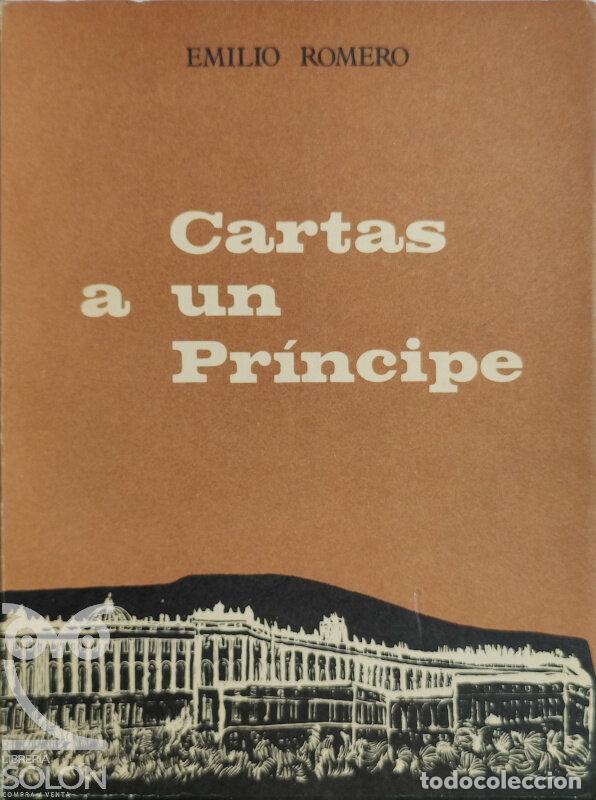 Libros: Cartas a un pr&iacute;ncipe - Emilio Romero - Foto 1
