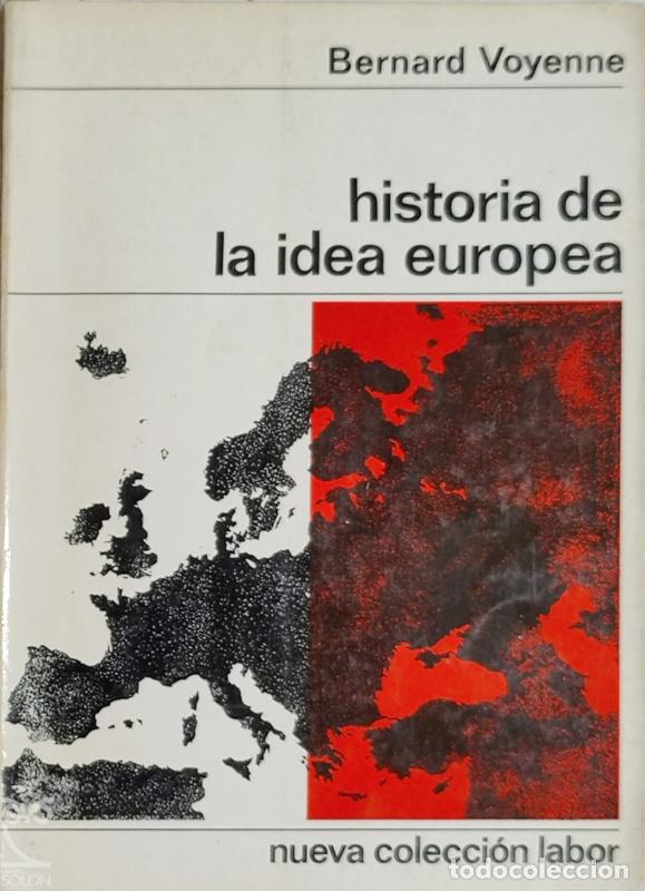 Libros: Historia de la idea europea - Bernard Voyenne - Foto 1