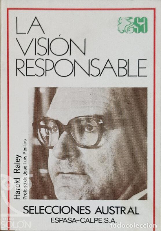 Libros: La visi&oacute;n responsable. La filosof&iacute;a de Juli&aacute;n Mar&iacute;as - Harold C. Raley - Foto 1