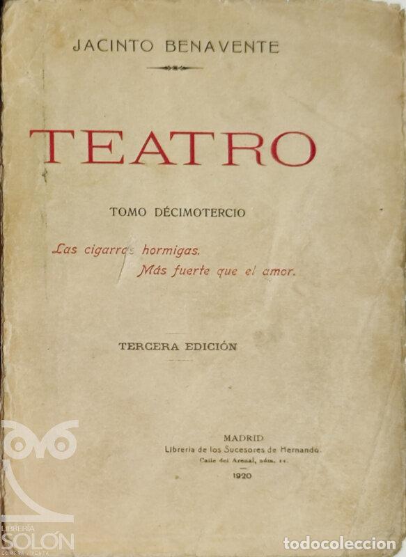 Libros: Teatro - Tomo XIII - Jacinto Benavente - Foto 1