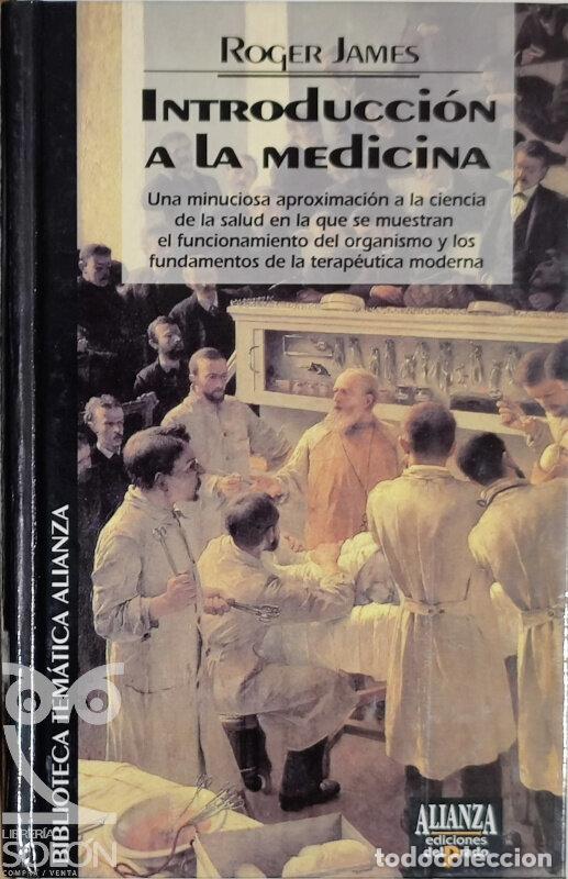 Libros: Introducci&oacute;n a la Medicina - Roger James - Foto 1