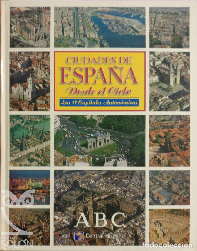 Libros: Ciudades de Espa&ntilde;a desde el cielo - Aa. Vv. - Foto 1