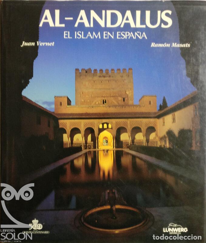 Libros: Al-andalus. El Islam en Espa&ntilde;a - Juan Vernet - Foto 1