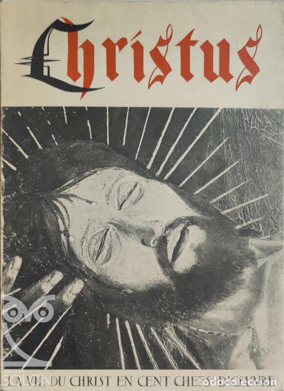 Libros: Christus. La vie du Christ en cent chefs-doeuvre - Daniel Rops - Foto 1