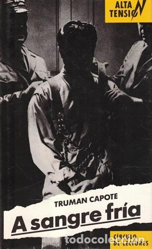 Libros: A sangre fr&iacute;a - Capote, Truman - Foto 1