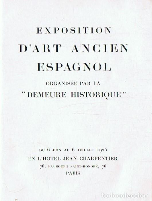 Libros: EXPOSITION D&rsquo;ART ANCIEN ESPAGNOL. - Catalogo. - Foto 2
