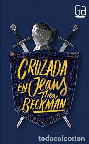 Libros: Cruzada en Jeans - Beckman, Thea - Foto 1