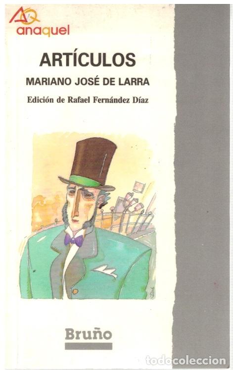 Libros: Art&iacute;culos - Mariano Jos&eacute; de Larra - Foto 1