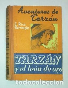 Libros: RICE BURROUGHS, Edgar. - Tarz&aacute;n y el le&oacute;n de oro. - Foto 1