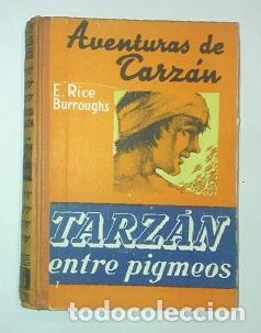 Libros: RICE BURROUGHS, Edgar. - Tarz&aacute;n entre pigmeos. - Foto 1