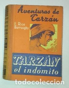 Libros: RICE BURROUGHS, Edgar. - Tarz&aacute;n el ind&oacute;mito. - Foto 1
