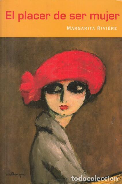 Libros: EL PLACER DE SER MUJER - RIVI&Egrave;RE, MARGARITA - Foto 1