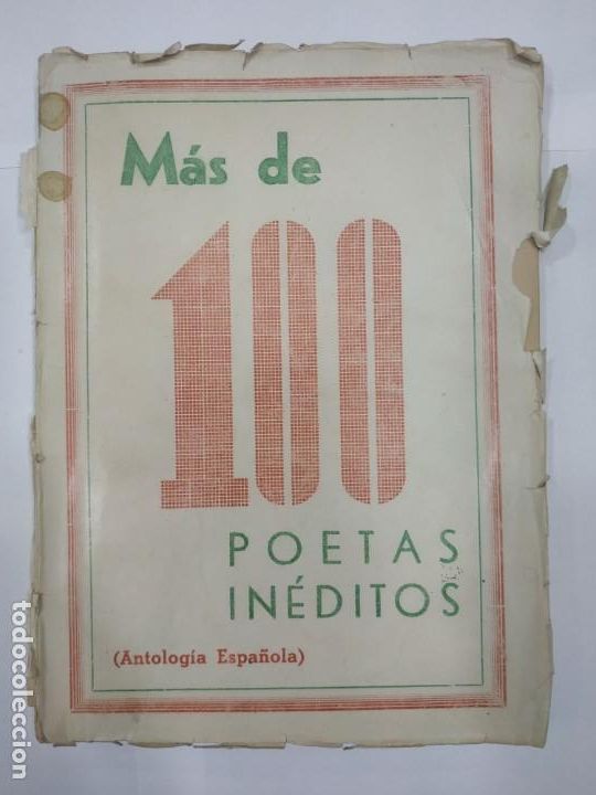 Libros: M&aacute;s de 100 poetas in&eacute;ditos (antolog&iacute;a espa&ntilde;ola). 1946 gr&aacute;ficas flora cabra (C&oacute;rdoba)