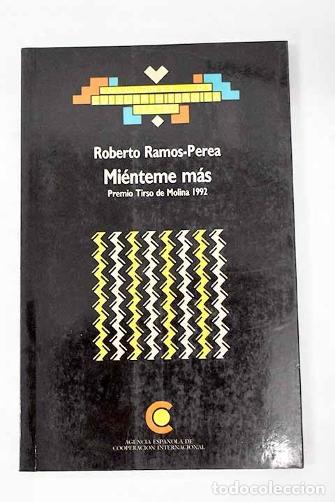 Libros: Mi&eacute;nteme m&aacute;s.- Ramos Perea, Roberto - Foto 1