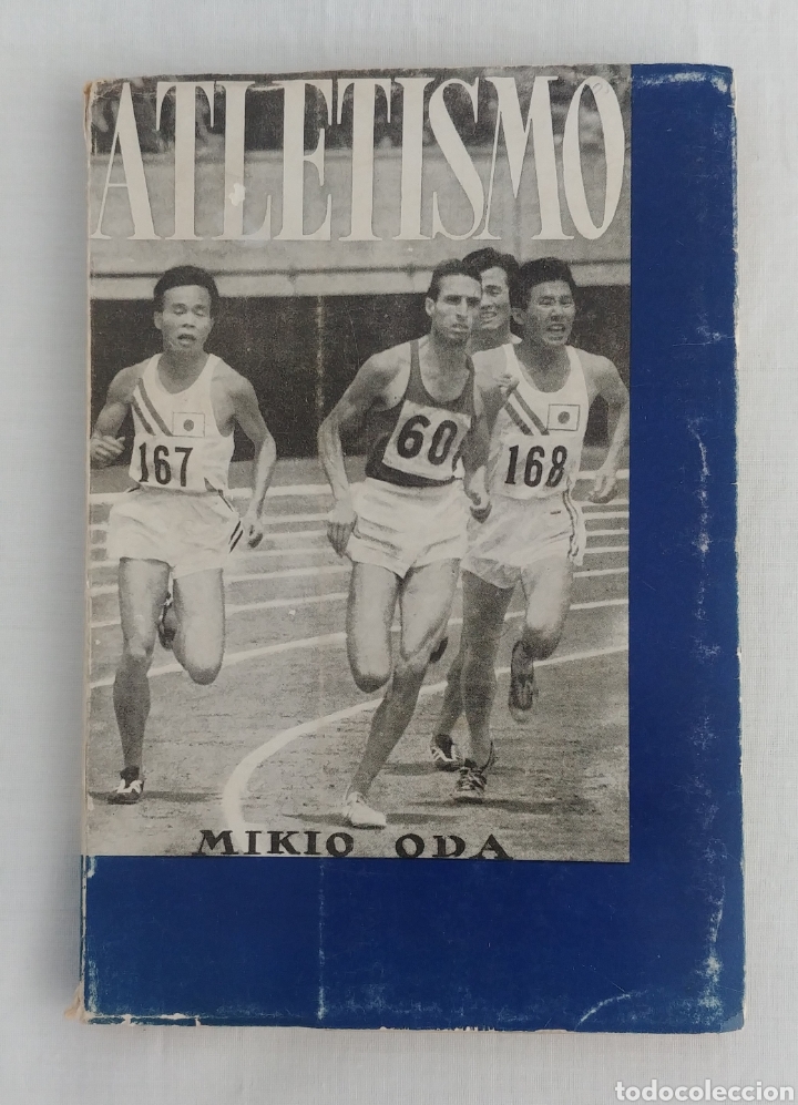 Libros: ATLETISMO. AUTOR: MIKIO ODA. 1966 - Foto 1