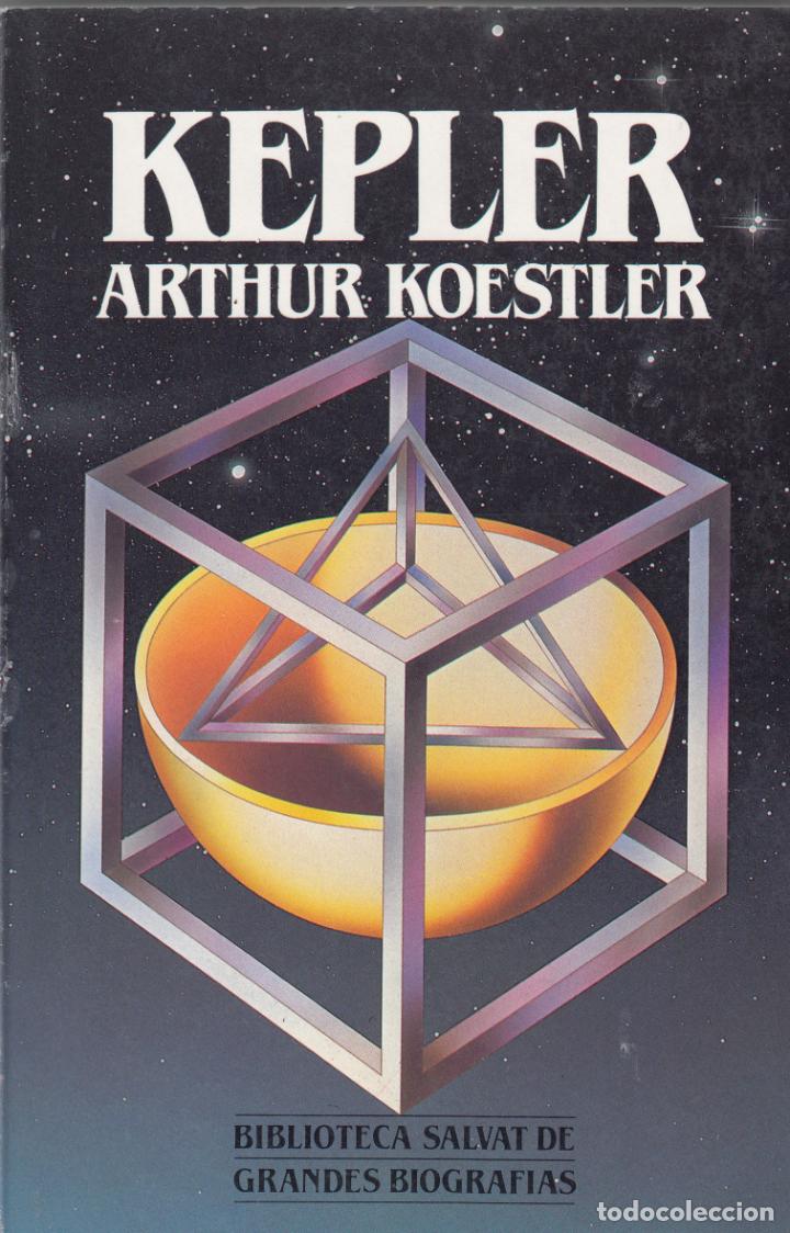 Libros: KEPLER. ARTHUR KOESTLER. ABN - Foto 1