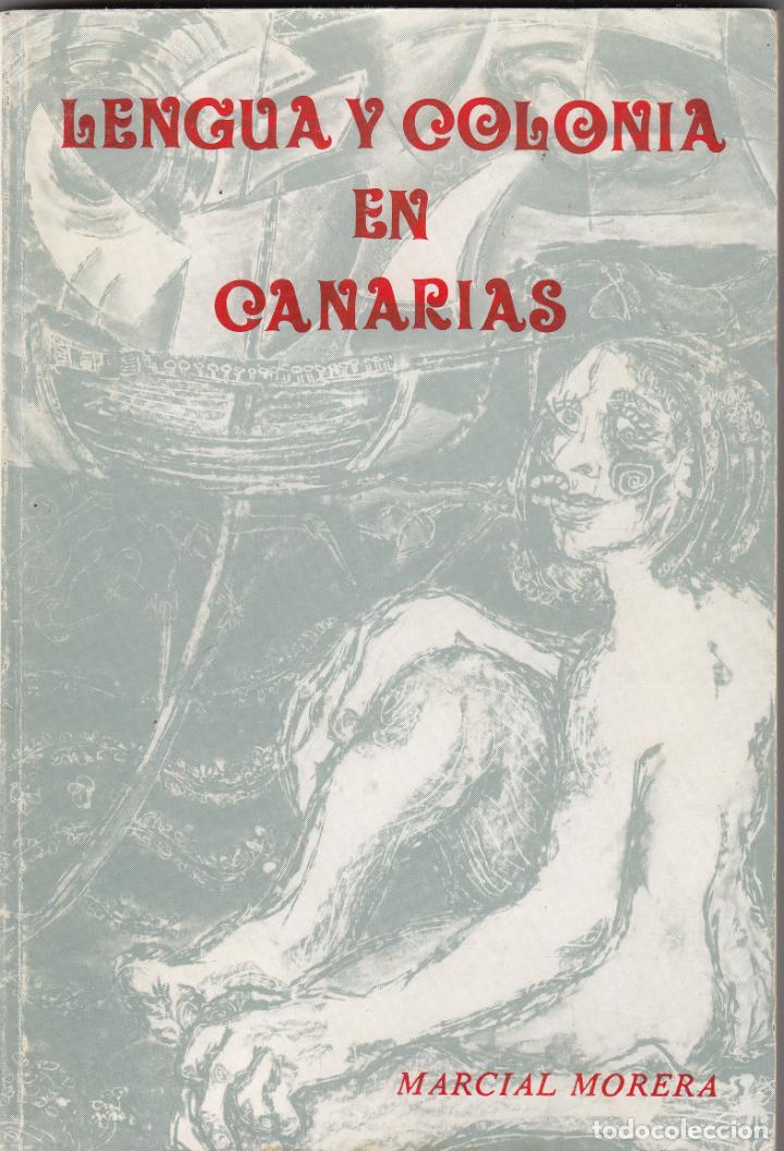 Libros: LENGUA Y COLONIA EN CANARIAS-ABN - Foto 1