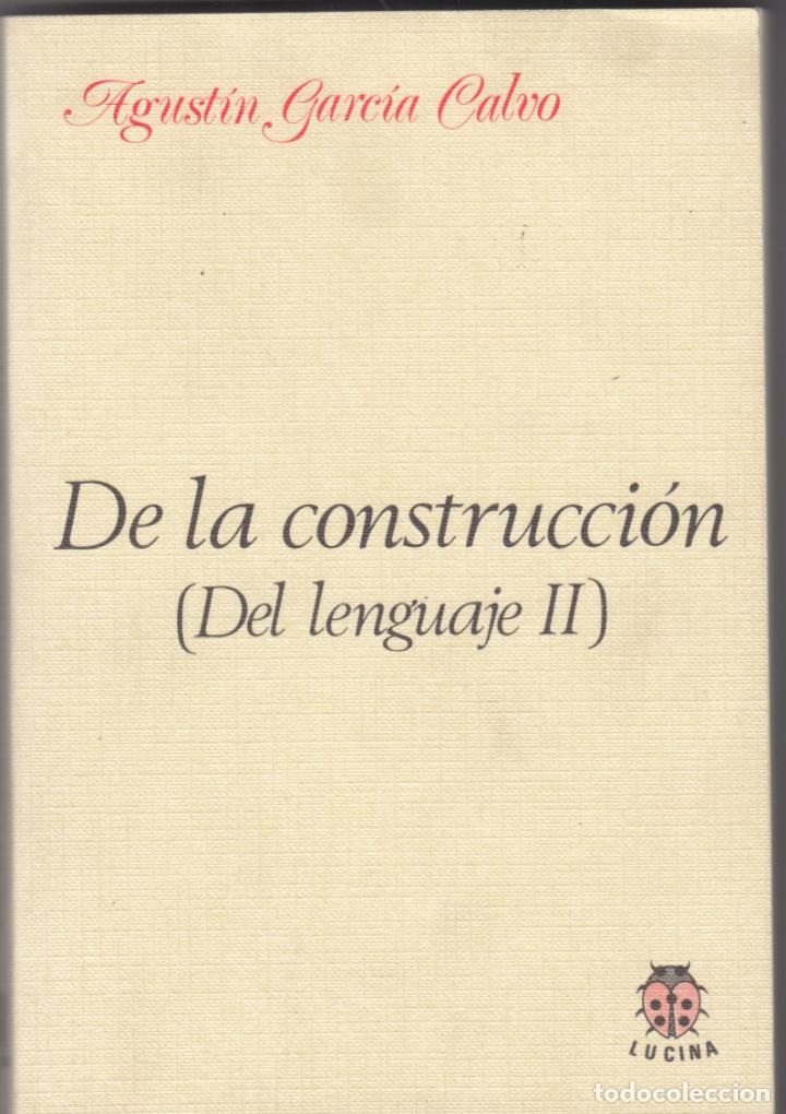 Libros: DE LA CONSTRUCCI&Oacute;N DEL LENGUAJE II- GARC&Iacute;A CALVO - ABL - Foto 1