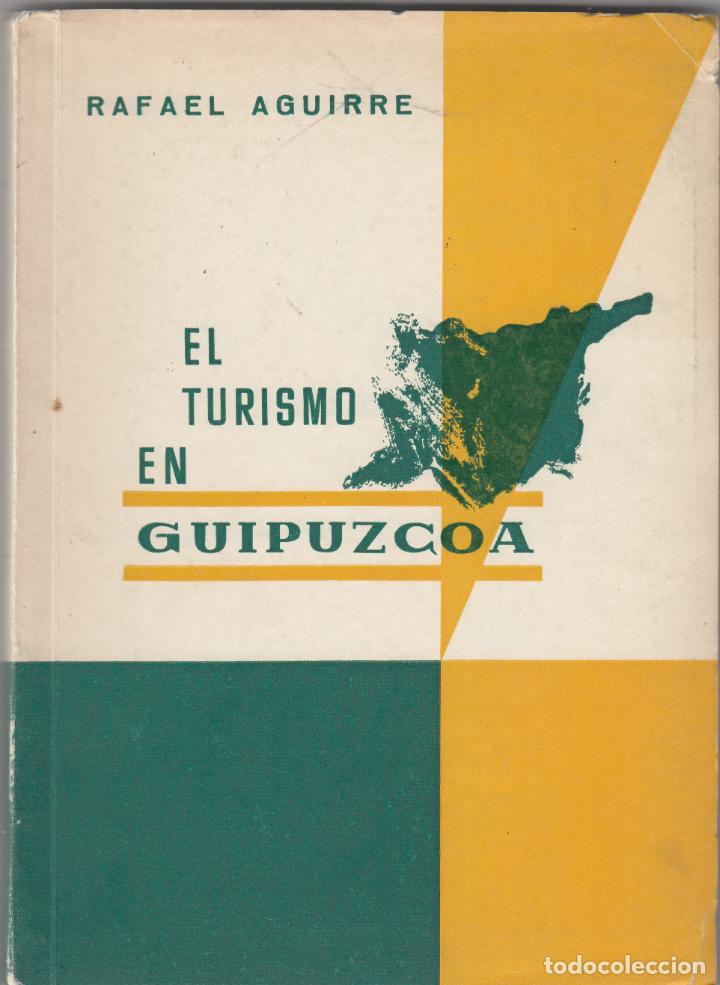 Libros: EL TURISMO EN GUIPUZCOA-ABN - Foto 1