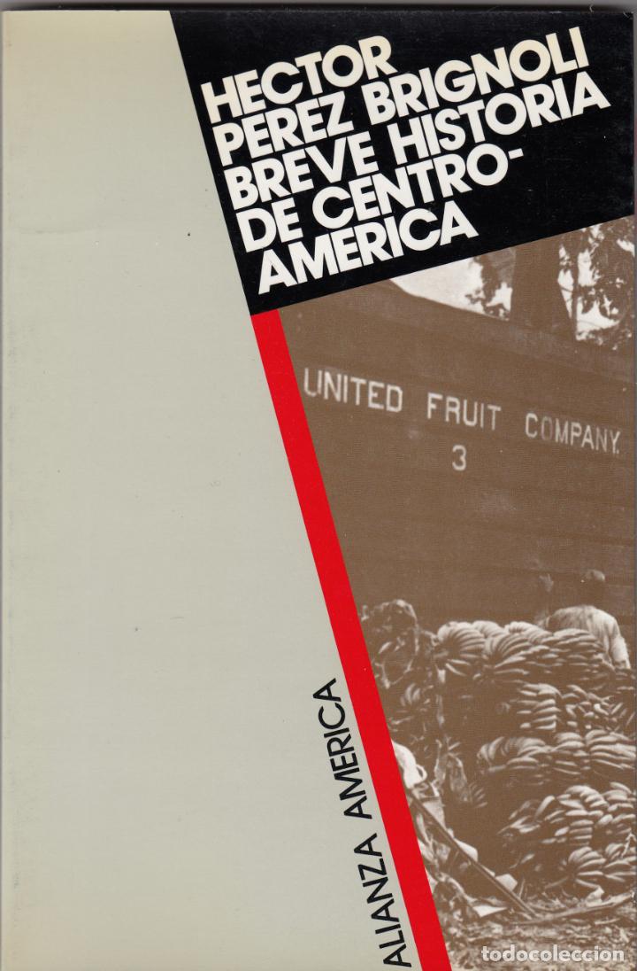 Libros: BREVE HISTORIA DE CENTRO-AM&Eacute;RICA-ABN - Foto 1