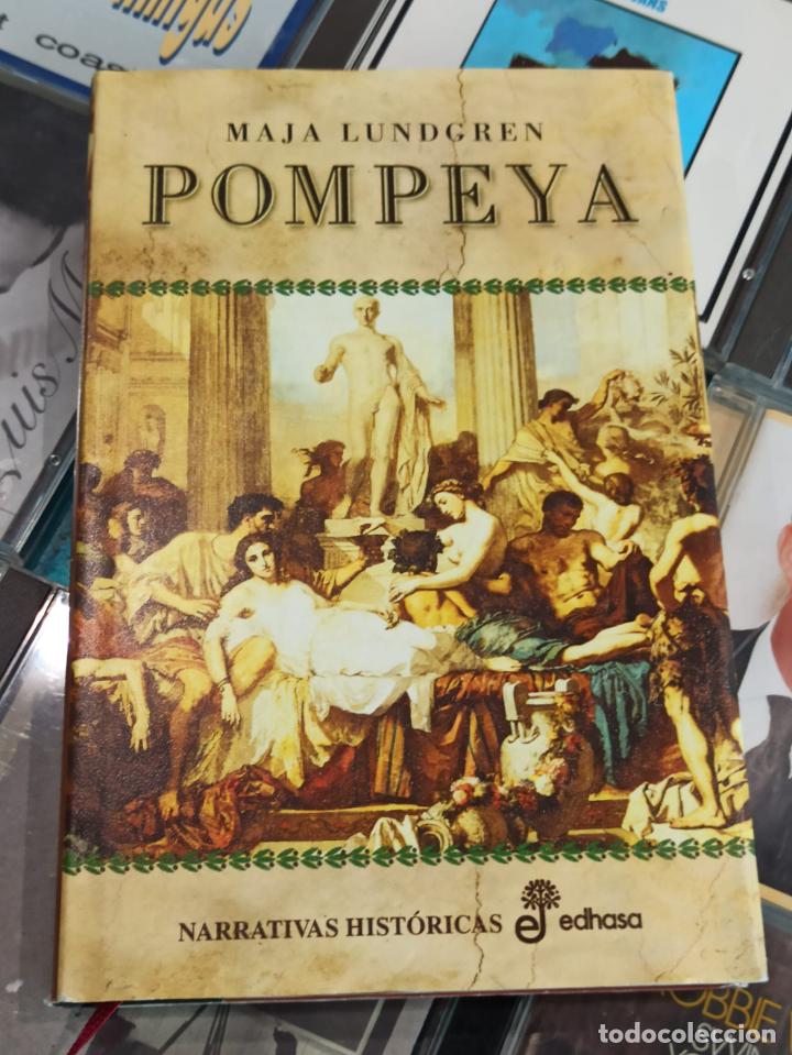 Libros: POMPEYA - MAJA LUNDGREN - EDHASA - 2004 (C32) - Foto 1
