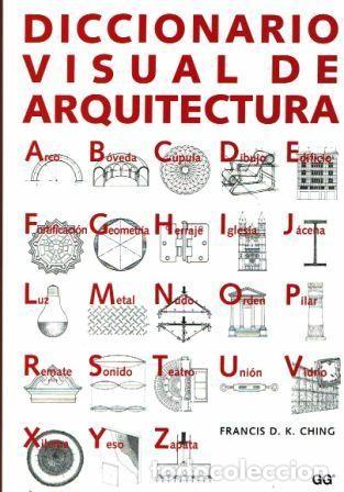 Libros: Diccionario visual de arquitectura. - Francis D.K. Ching. - Foto 1