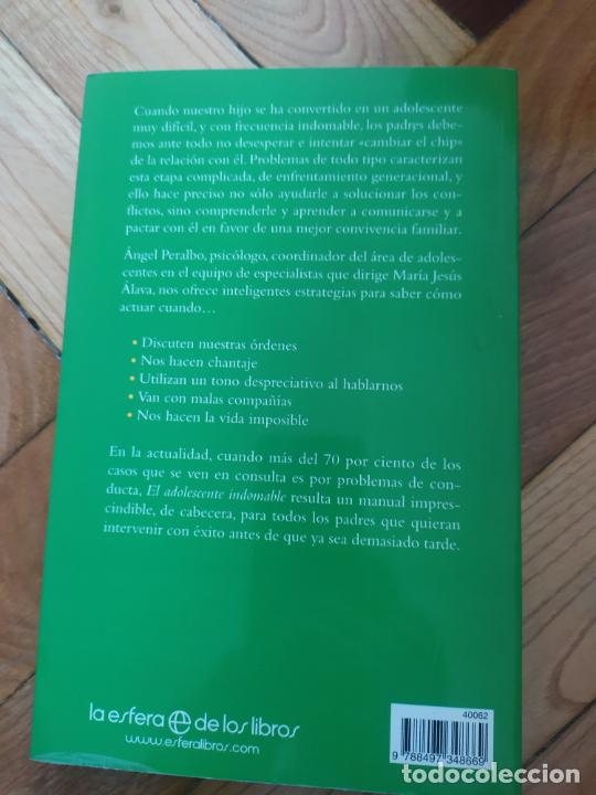 Libros: EL ADOLESCENTE INDOMABLE - &Aacute;NGEL PERALBO - LA ESFERA DE LOS LIBROS 1&ordf; ED. 2009 - Foto 2