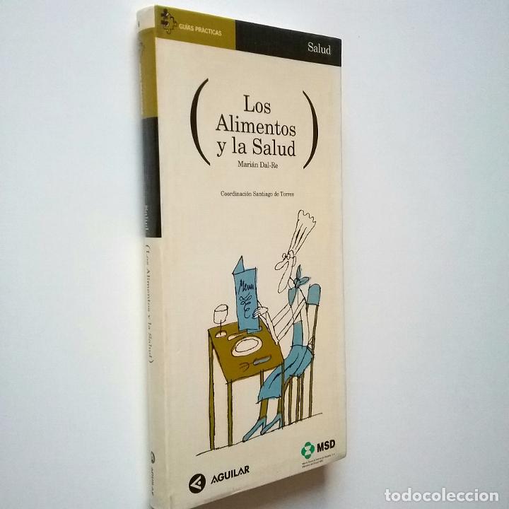 Libros: Mari&aacute;n Dal-Re - Los alimentos y la salud - Foto 1