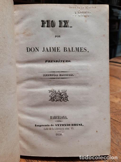 Libros: Pio IX. - BALMES, Jaime. - Foto 1