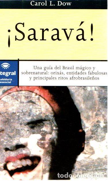 Libros: &iexcl;Sarav&aacute;! - Dow, Carol L. - Foto 1