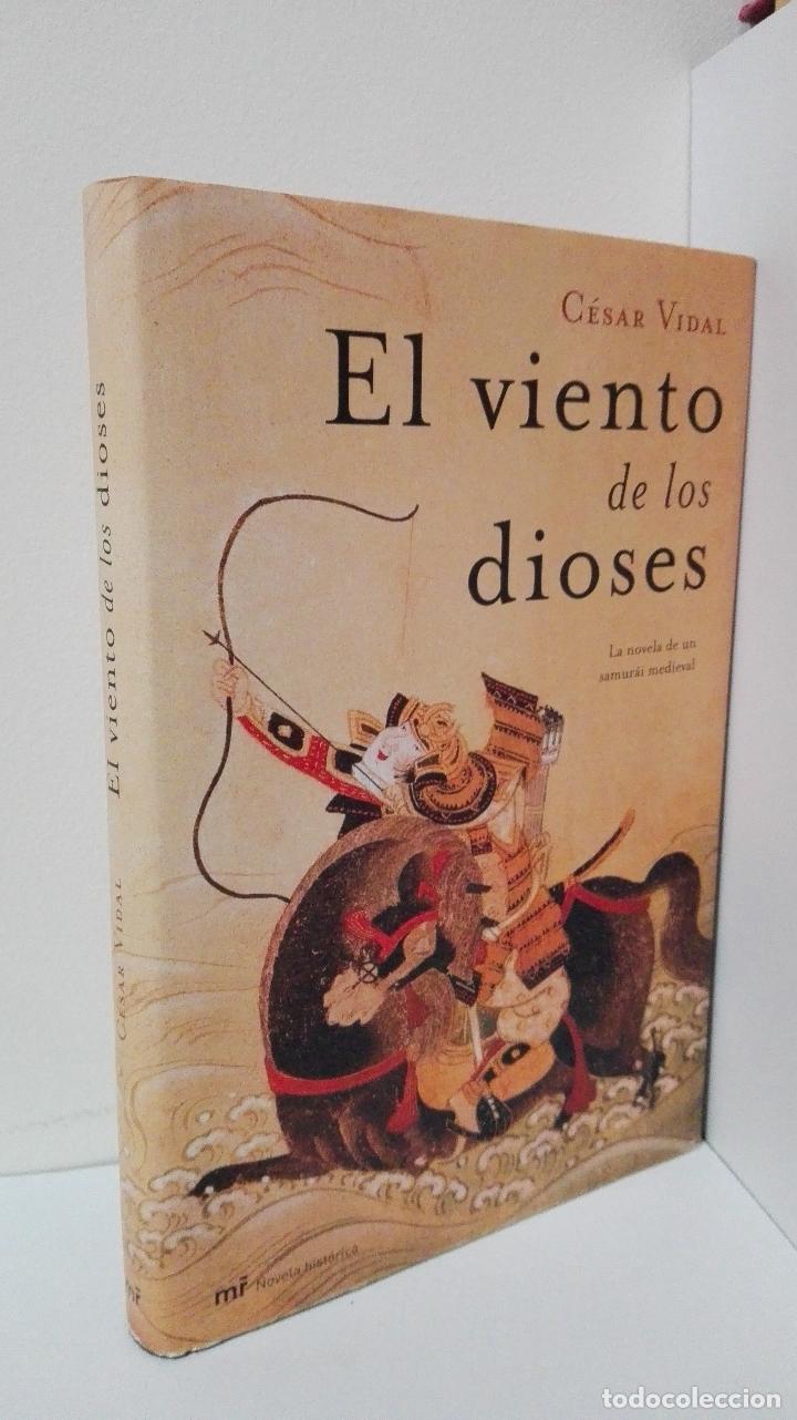 Libros: EL VIENTO DE LOS DIOSES. LA NOVELA DE UN SAMURAI MEDIEVAL - Vidal, Cesar - Foto 1