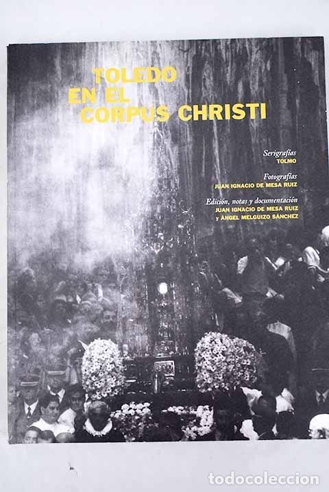 Libros: Toledo en el Corpus Christi - Foto 1