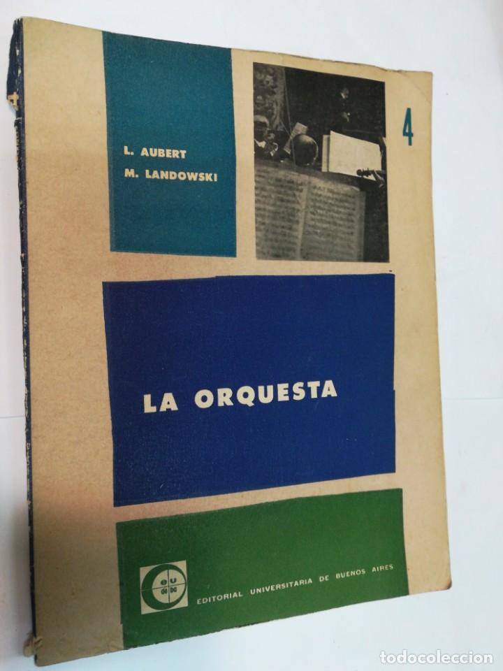 Libros: L. AUBERT Y M. LANDOWSKI La orquesta SA5408 - Foto 1